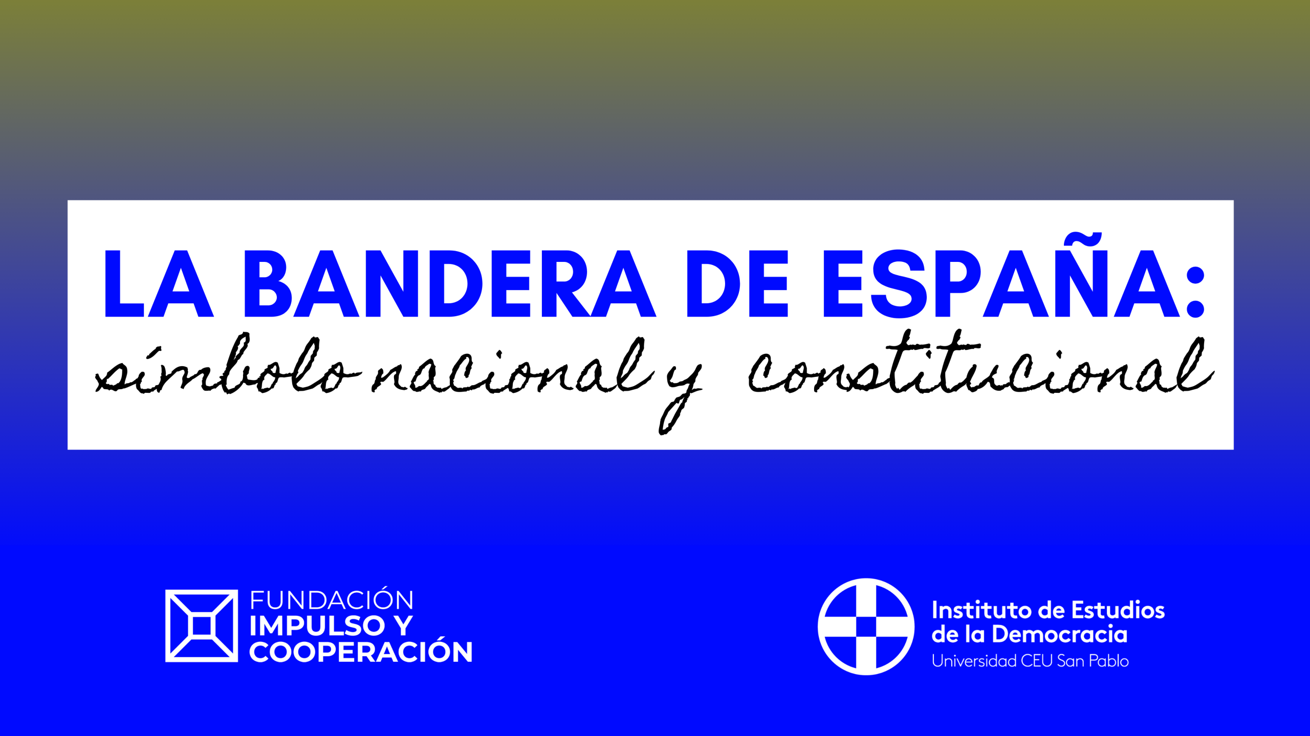 Jornada sobre "La bandera de España: símbolo nacional y constitucional ...